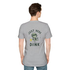 Just here to dink Tee