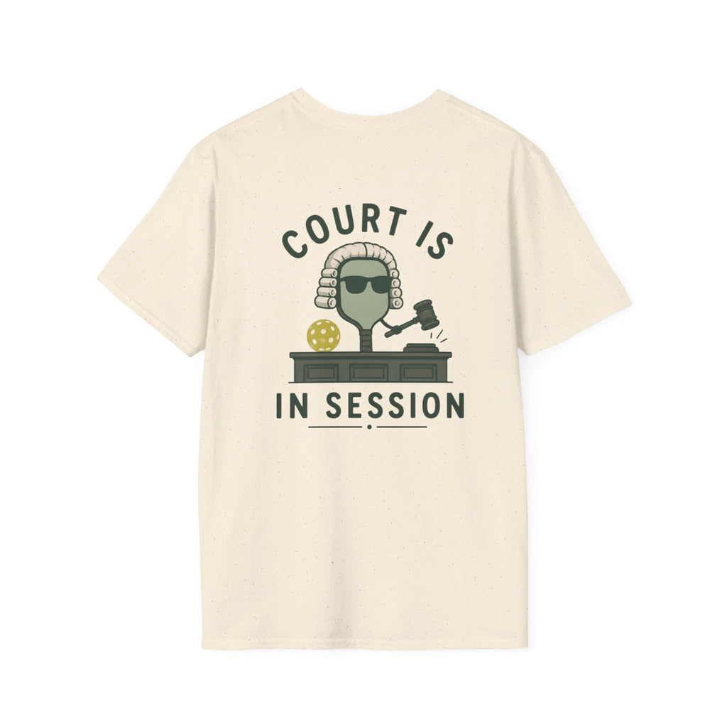 Court is in session Tee