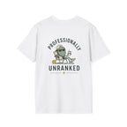 Professionally Unranked Tee