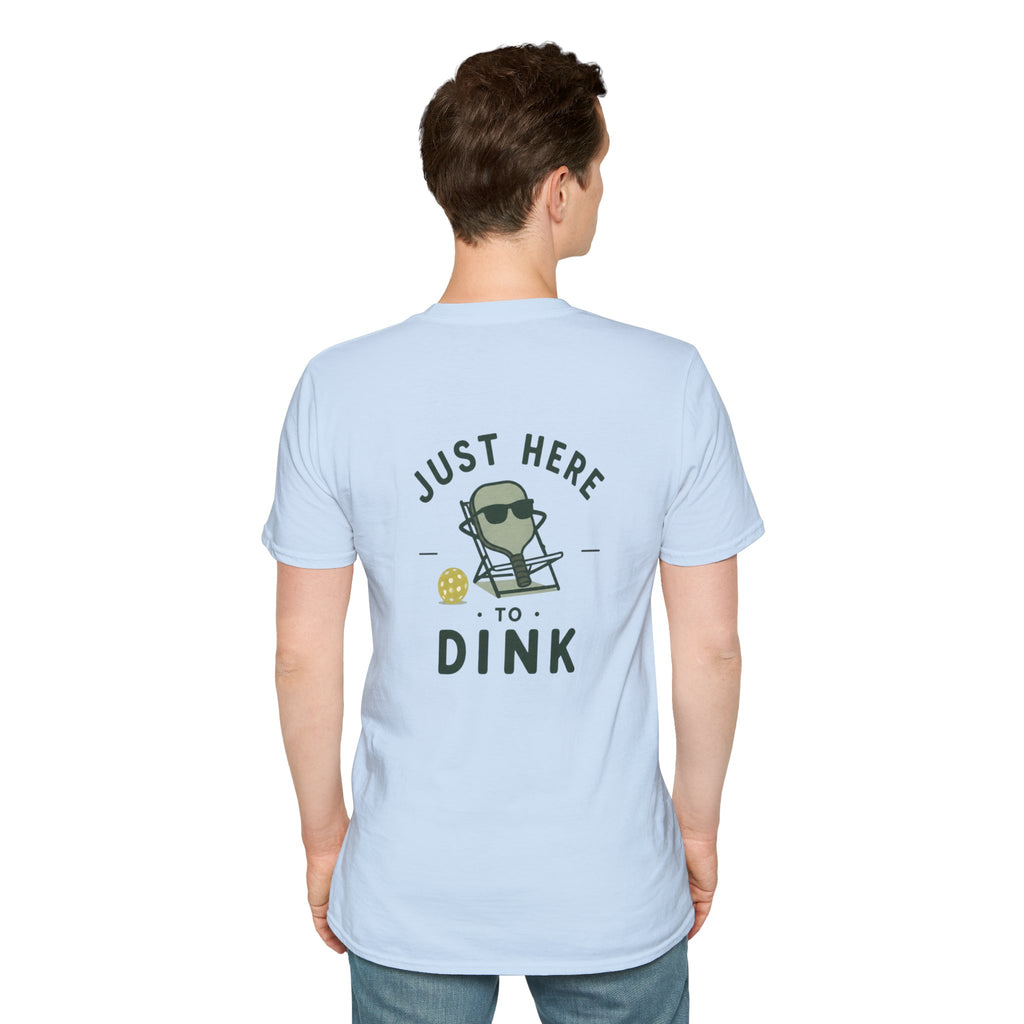 Just here to dink Tee